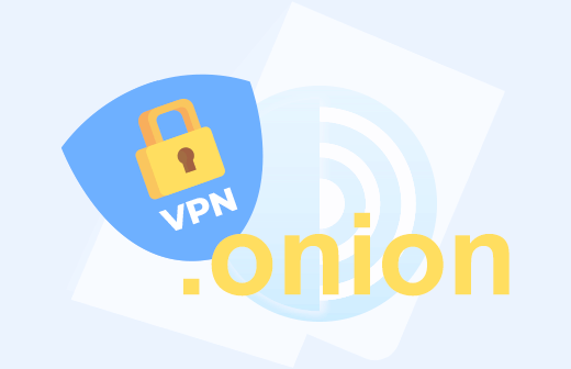 Как пользоваться Onion через VPN