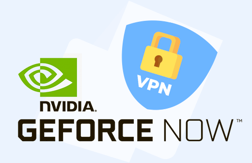 VPN для GeForce Now